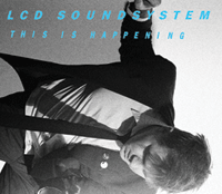 LCD Soundsystem This Is Happening (May 18)