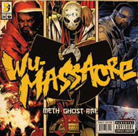 Method Man, Ghostface Killah and Raekwon Wu-Massacre Def Jam